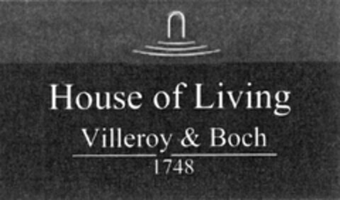 House of Living Villeroy & Boch 1748 Logo (DPMA, 18.02.2005)