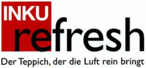 INKU refresh Der Teppich, der die Luft rein bringt Logo (DPMA, 18.02.2003)