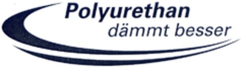 Polyurethan dämmt besser Logo (DPMA, 11/27/2006)