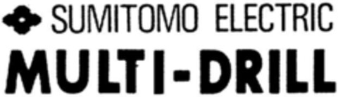 SUMITOMO ELECTRIC MULTI-DRILL Logo (DPMA, 05.04.1995)