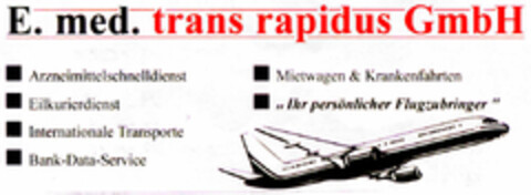 E. med. trans rapidus GmbH Logo (DPMA, 05.10.1998)