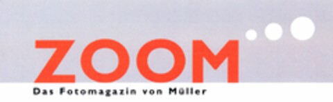 ZOOM Das Fotomagazin von Müller Logo (DPMA, 02.07.2004)