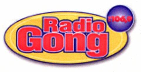 Radio Gong 106,9 Logo (DPMA, 19.05.2006)