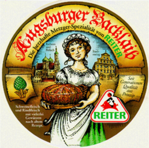 Augsburger Backlaib Die herzhafte Metzger-Spezialität von REITER Logo (DPMA, 16.01.1986)