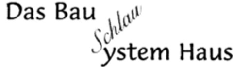 Das Bau System Haus Logo (DPMA, 19.12.1997)