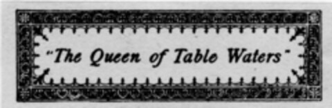 "The Queen of Table Waters" Logo (DPMA, 05/05/1906)