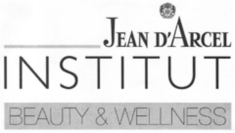 JEAN D'ARCEL INSTITUT BEAUTY & WELLNESS Logo (DPMA, 08.06.2007)