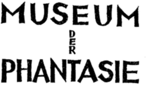 MUSEUM DER PHANTASIE Logo (DPMA, 04.08.2000)