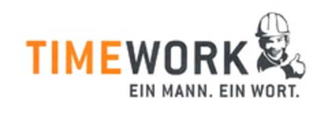 TIMEWORK EIN MANN. EIN WORT. Logo (DPMA, 03.02.2009)