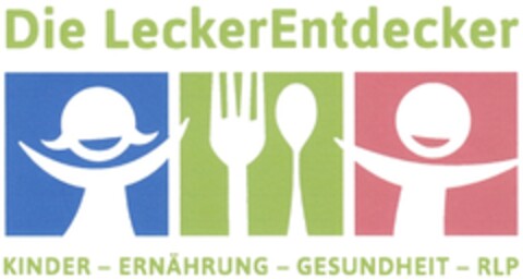 Die LeckerEntdecker KINDER - ERNÄHRUNG - GESUNDHEIT - RLP Logo (DPMA, 21.05.2014)