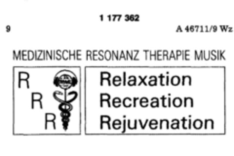 RRR Relaxation Recreation Rejuvenation MEDIZINISCHE RESONANZ THERAPIE MUSIK Logo (DPMA, 22.07.1989)