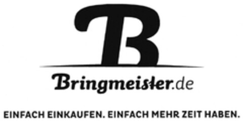 B Bringmeister.de EINFACH EINKAUFEN. EINFACH MEHR ZEIT HABEN. Logo (DPMA, 03/26/2016)