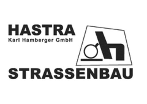 HASTRA Karl Hamberger GmbH STRASSENBAU Logo (DPMA, 13.12.2017)