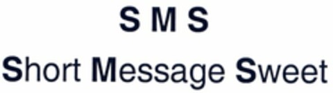 SMS Short Message Sweet Logo (DPMA, 23.09.2004)