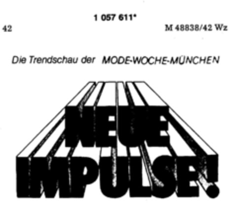 NEUE IMPULSE Die Trendschau der MODE-WOCHE-MÜNCHEN Logo (DPMA, 10.10.1980)