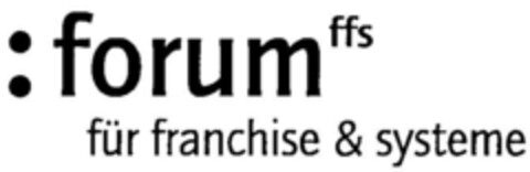 :forum ffs für franchise & systeme Logo (DPMA, 05/15/2000)