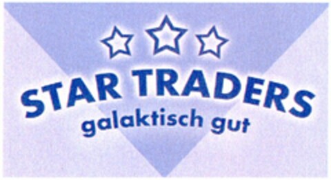 STAR TRADERS galaktisch gut Logo (DPMA, 23.11.2004)