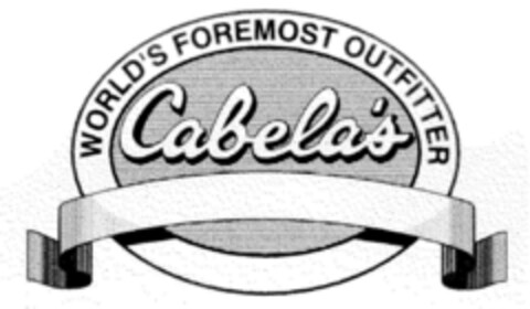 WORLD'S FOREMOST OUTFITTER Cabela's Logo (DPMA, 01.08.1998)