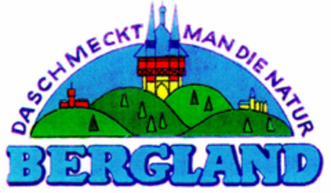BERGLAND DA SCHMECKT MAN DIE NATUR Logo (DPMA, 06.07.1990)