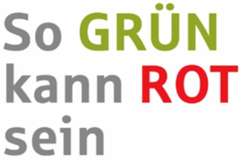 So GRÜN kann ROT sein Logo (DPMA, 03/18/2020)