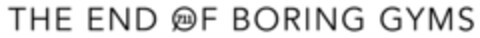 THE END OF BORING GYMS 7.11 Logo (DPMA, 14.01.2025)