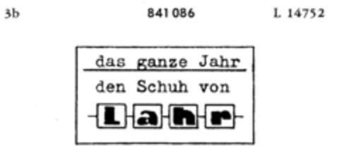 das ganze Jahr den Schuh von Lahr Logo (DPMA, 03.03.1967)