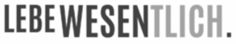LEBE WESENTLICH. Logo (DPMA, 06.03.2024)