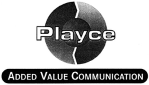 Playce ADDED VALUE COMMUNICATION Logo (DPMA, 02/27/2002)