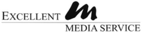 EXCELLENT M MEDIA SERVICE Logo (DPMA, 11/20/2007)