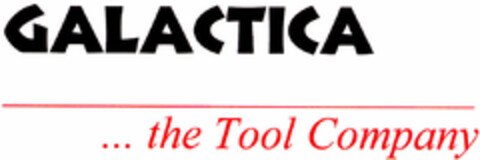 GALACTICA ... the Tool Company Logo (DPMA, 28.04.1997)