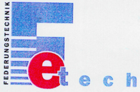 FEDERUNGSTECHNIK Fetech Logo (DPMA, 06.10.1999)