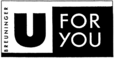 BREUNINGER U FOR YOU Logo (DPMA, 29.01.1993)