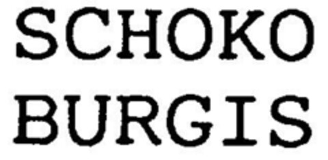 SCHOKO BURGIS Logo (DPMA, 08.05.2000)