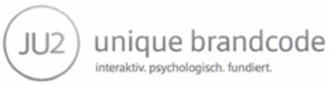 JU2 unique brandcode interaktiv. psychologisch. fundiert. Logo (DPMA, 20.06.2022)