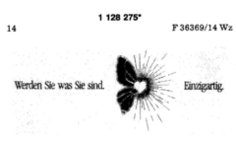 Werden Sie was Sie sind. Einzigartig Logo (DPMA, 05/17/1988)