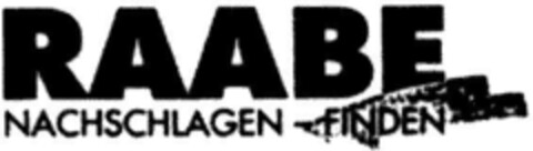 RAABE NACHSCHLAGEN-FINDEN Logo (DPMA, 05.03.1991)