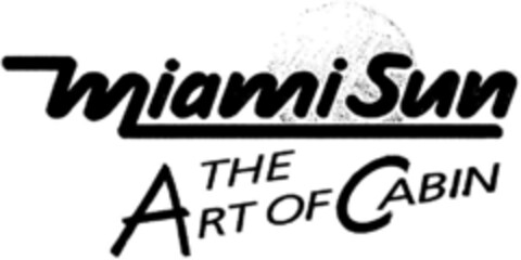 miami Sun THE ART OF CABIN Logo (DPMA, 17.03.1995)