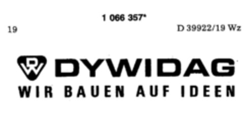 DYWIDAG WIR BAUEN AUF IDEEN Logo (DPMA, 06.07.1984)