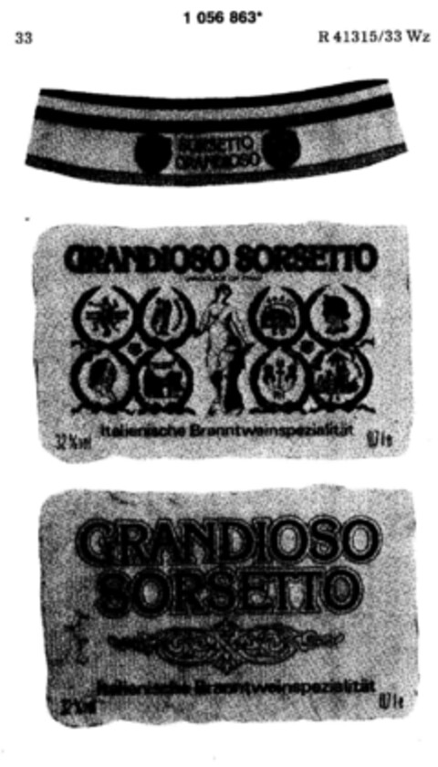 GRANDIOSO SORSETTO Italienische Branntweinspezialität Logo (DPMA, 08.09.1983)