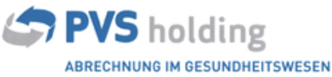 PVS holding ABRECHNUNG IM GESUNDHEITSWESEN Logo (DPMA, 05/02/2020)