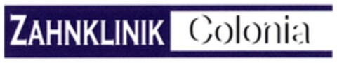 ZAHNKLINIK Colonia Logo (DPMA, 20.12.2007)