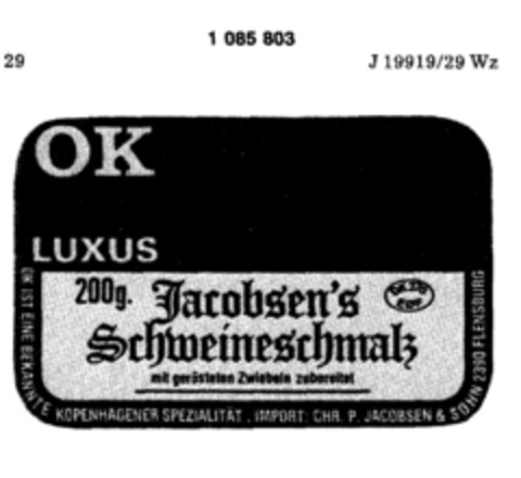 OK LUXUS Jacoben`s Schweineschmalz Logo (DPMA, 20.03.1985)