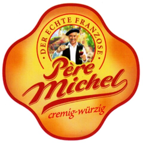 · DER ECHTE FRANZOSE · Père Michel cremig-würzig Logo (DPMA, 09.04.2009)