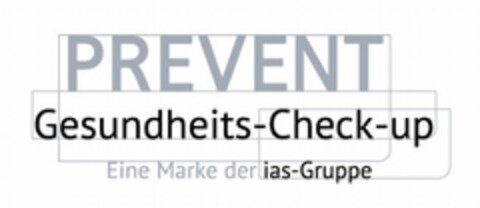 PREVENT Gesundheits-Check-up Eine Marke der ias-Gruppe Logo (DPMA, 07/04/2011)