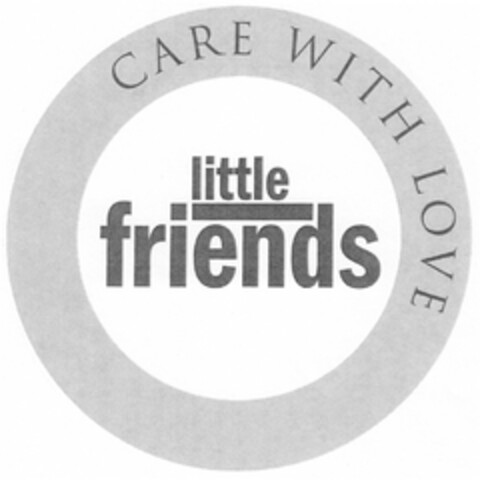 CARE WITH LOVE little friends Logo (DPMA, 20.07.2011)