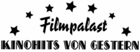 Filmpalast KINOHITS VON GESTERN Logo (DPMA, 02.03.2006)