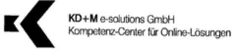 KD+M e-solutions GmbH Kompetenz-Center für Online-Lösungen Logo (DPMA, 03/20/2001)