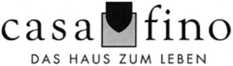 casa fino DAS HAUS ZUM LEBEN Logo (DPMA, 07/23/2007)