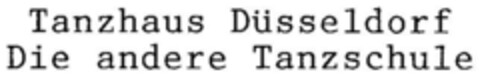 Tanzhaus Düsseldorf Die andere Tanzschule Logo (DPMA, 30.04.1998)