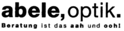 abele, optik. Beratung ist das aah und ooh! Logo (DPMA, 08.02.2000)